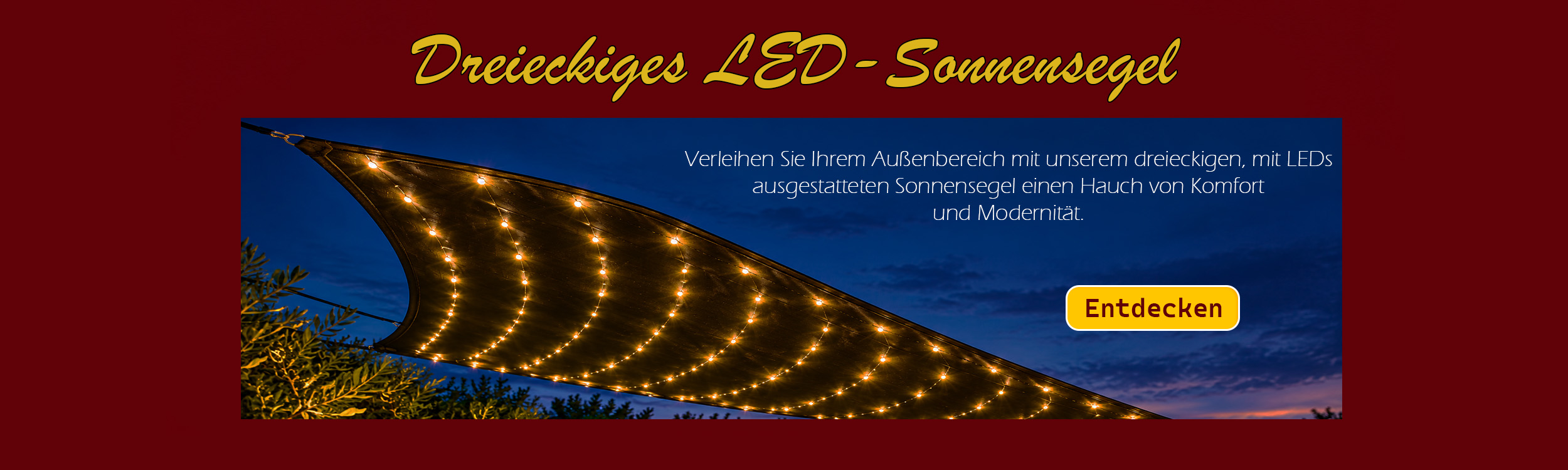 VOILE OMBRAGE LED DE